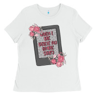 White when i die delete my kindle history Ladies Tee - MaliasSmallBusiness
