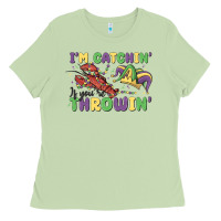 I'm Catchin' If You're Throwin' Ladies Tee | Teevron