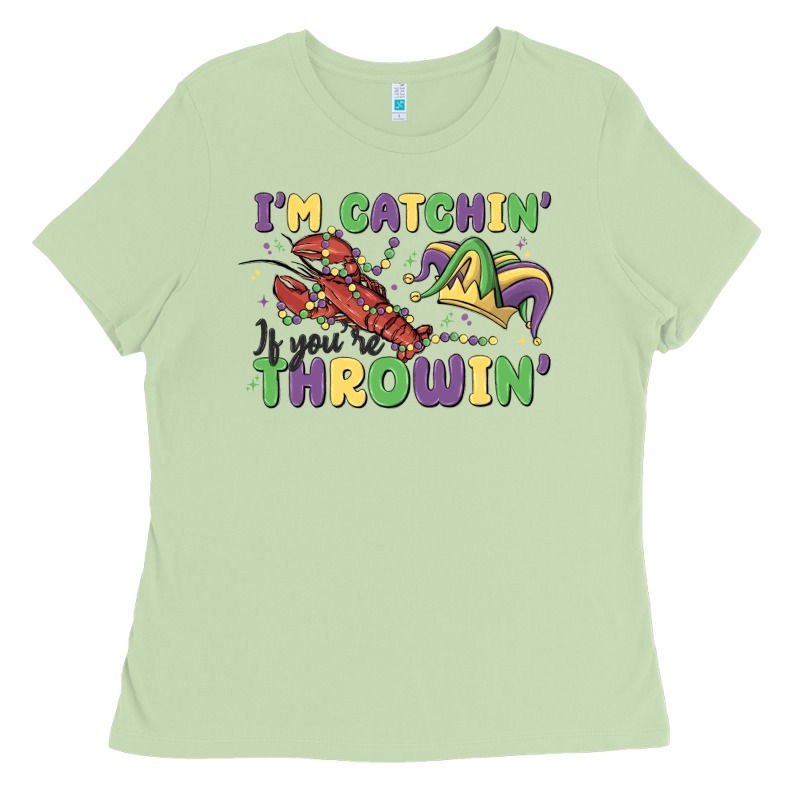 I'm Catchin' If You're Throwin' Ladies Tee by MaliasSmallBusiness | Teevron