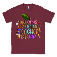 Burgundy 100 days of doing teacher stuff Classic Tee - Artiststas