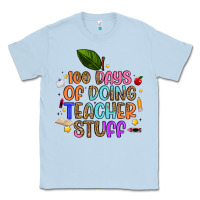 Dusty Blue 100 days of doing teacher stuff Classic Tee - Artiststas
