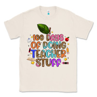 Natural 100 days of doing teacher stuff Classic Tee - Artiststas