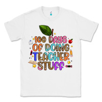 White 100 days of doing teacher stuff Classic Tee - Artiststas
