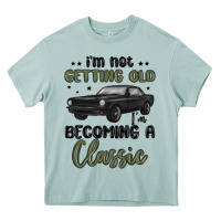 Arona i m not getting old i m becoming a classic Heavy Core Tee - MaliasSmallBusiness