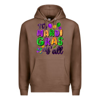 Chestnut It's Mardi Gras y'all Premium Hoodie - FaDigitalArtStudio