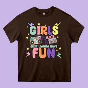 Girls Just Wanna Have Fun Heavy Core Tee Designed By Maliassmallbusiness