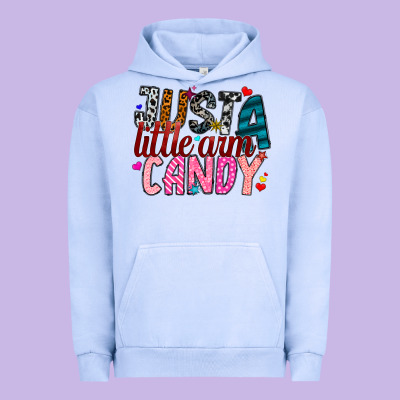 Just A Little Arm Candy Urban Hoodie Designed By Sublimationcraftshop