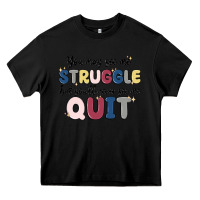 Black you may see me struggle Heavy Core Tee - MaliasSmallBusiness