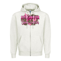 Oatmeal Heather Stronger than Cancer Zipper Hoodie - FaDigitalArtStudio