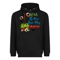 Black witch better have my candy Heavyweight Hoodie - BundleAndBundleShop