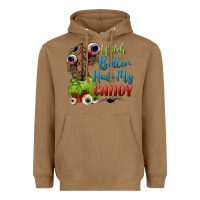 Toasted Coconut witch better have my candy Heavyweight Hoodie - BundleAndBundleShop