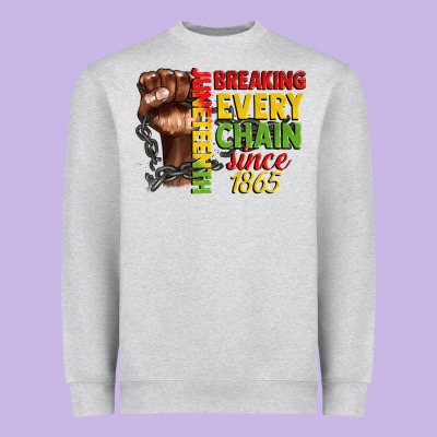 Juneteenth Breaking Every Chain Since 1865 Heavyweight Sweatshirt Designed By Cowgirlartshop