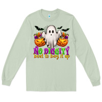 Matcha No Diggity 'Bout To Bag It Up Long Sleeve Tee - texasbilliewilder