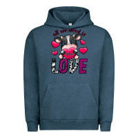 Pigment Midnight Navy All We Need İs Moo Love Urban Hoodie - SublimationCraftShop