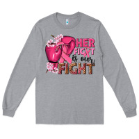 Heather Grey her fight is our fight Long Sleeve Tee - NancyCooperArtShop