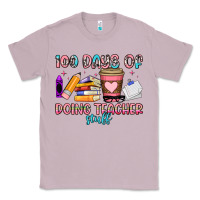 Lilac 100 days of doing teacher stuff Classic Tee - Artiststas