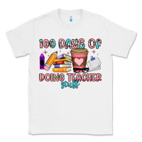 White 100 days of doing teacher stuff Classic Tee - Artiststas