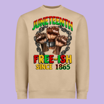 Juneteenth Free Ish Since 1865 Heavyweight Sweatshirt Designed By Cowgirlartshop