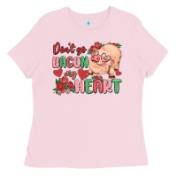 Bubblegum Pink don't go bacon my heart Ladies Tee - MaliasSmallBusiness
