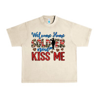 Sandshell welcome home soldier now kiss me Urban Heavy Tee - JahusDesignShop