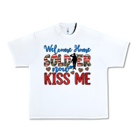 White welcome home soldier now kiss me Urban Heavy Tee - JahusDesignShop