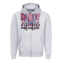 Heather Grey daddy is my valentine Zipper Hoodie - OliviaCreatesArt