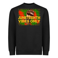 Black juneteenth vibes only Heavyweight Sweatshirt - CowGirlArtShop