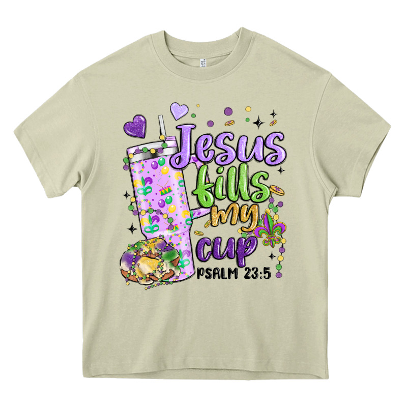 Mardi Gras Jesus Fills My Cup Heavy Core Tee by MaliasSmallBusiness | Teevron