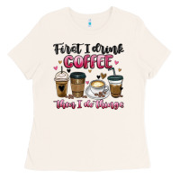 Bone first i drink coffee then i do things Ladies Tee - MaliasSmallBusiness