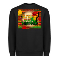 Black one month cant hold our history Heavyweight Sweatshirt - CowGirlArtShop