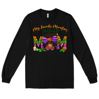 Black My Favorite Monsters Call Me Mom Long Sleeve Tee - texasbilliewilder