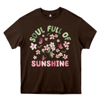 Chocolate Brown soul full of sunshine Heavy Core Tee - MaliasSmallBusiness