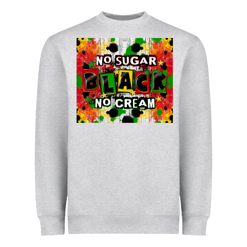 No Sugar No Cream Black Tumbler Heavyweight Sweatshirt by CowGirlArtShop | Teevron