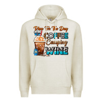 Oatmeal Heather Plan For The Day Coffee Camping Wine Frappe Coffee Premium Hoodie - FaDigitalArtStudio