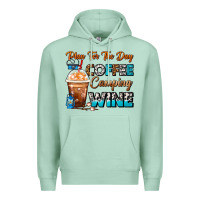 Seafoam Plan For The Day Coffee Camping Wine Frappe Coffee Premium Hoodie - FaDigitalArtStudio