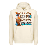 Tofu Plan For The Day Coffee Camping Wine Frappe Coffee Premium Hoodie - FaDigitalArtStudio