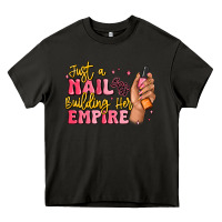 Asphalt just a nail boss building her empire Heavy Core Tee - MaliasSmallBusiness