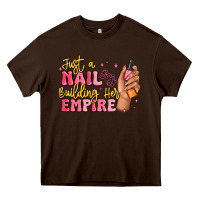 Chocolate Brown just a nail boss building her empire Heavy Core Tee - MaliasSmallBusiness