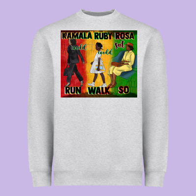 Rosa Sat So Ruby Could Walk So Kamala Could Run Tu Heavyweight Sweatshirt Designed By Cowgirlartshop