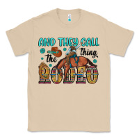 Mushroom and they call the thing rodeo Classic Tee - Artiststas