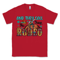 Red and they call the thing rodeo Classic Tee - Artiststas