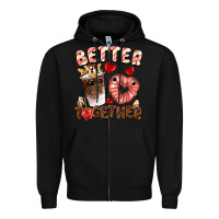 Black Better together Valentine's Day Zipper Hoodie - FaDigitalArtStudio