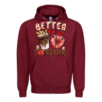 Burgundy Better together Valentine's Day Zipper Hoodie - FaDigitalArtStudio