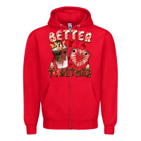 Red Better together Valentine's Day Zipper Hoodie - FaDigitalArtStudio