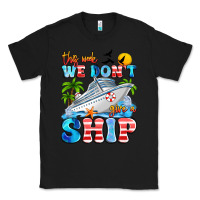 Black this week we don't give a ship Classic Tee - Artiststas