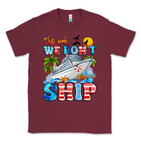 Burgundy this week we don't give a ship Classic Tee - Artiststas