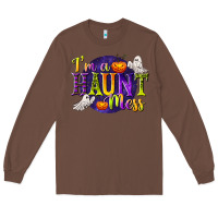 Chestnut I'm a Haunt Mess Long Sleeve Tee - texasbilliewilder