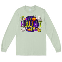 Matcha I'm a Haunt Mess Long Sleeve Tee - texasbilliewilder