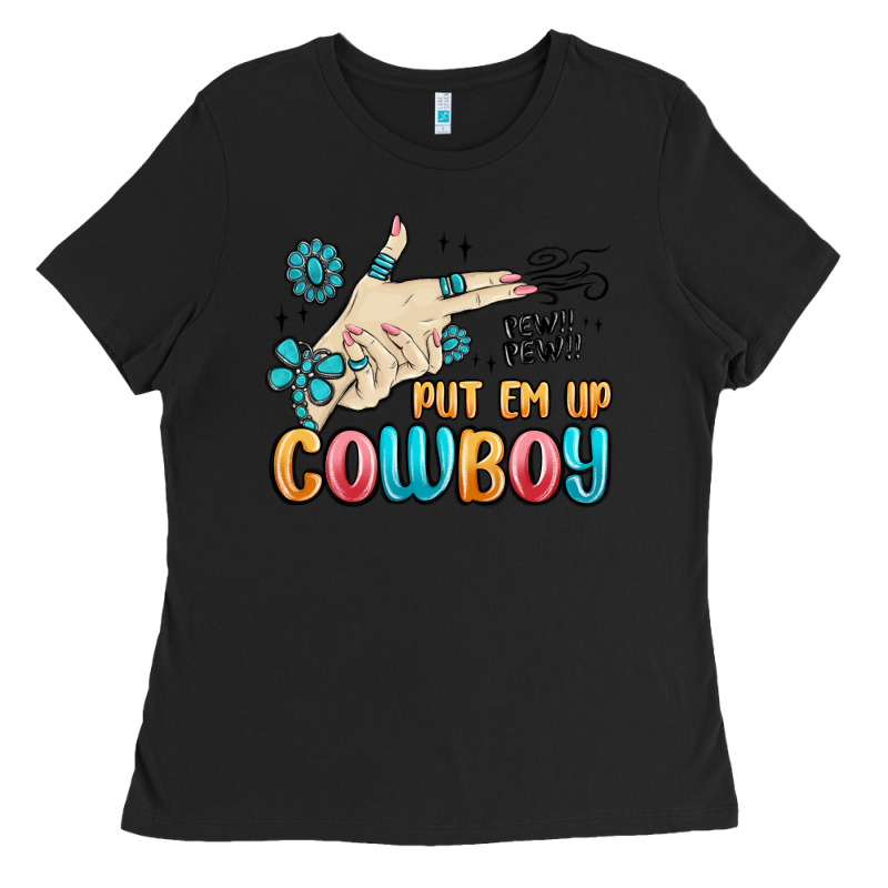 Western Turquoise Put Em Up Cowboy Ladies Tee by MaliasSmallBusiness | Teevron