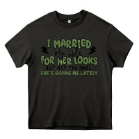 Asphalt i married my wife for her looks Heavy Core Tee - MaliasSmallBusiness